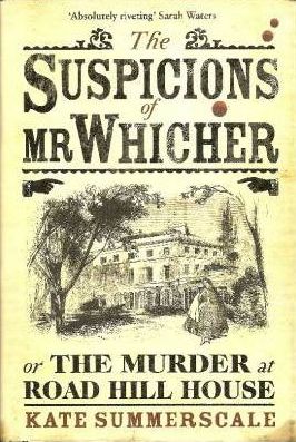 Image for THE SUSPICIONS OF Mr WHICHER Signed First Edition