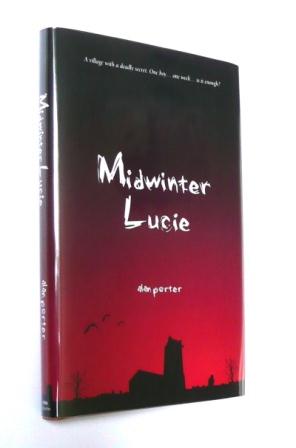 Image for MIDWINTER LUCIE Signed, Lined & Dated First Edition Hardcover.