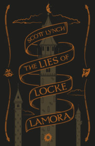 Image for The Lies Of Locke Lamora - 10th Anniversary, Special Edition Exclusive Signed & Numbered Only 200 copies