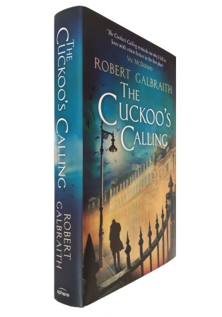 Image for THE CUCKOO'S CALLING Scarce Signed First British Edition with Hologram