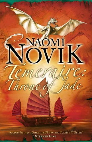 Image for TEMERAIRE: THRONE OF JADE UK First Edition