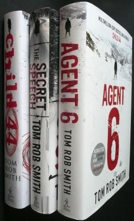 Image for CHILD 44, THE SECRET SPEECH & AGENT 6 - Signed & Lined First Edition Set.