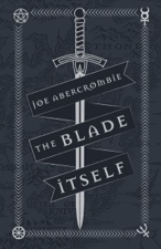 Image for The Blade Itself : 10th Anniversary, Special Edition Exclusive Signed & Numbered Only 200 copies