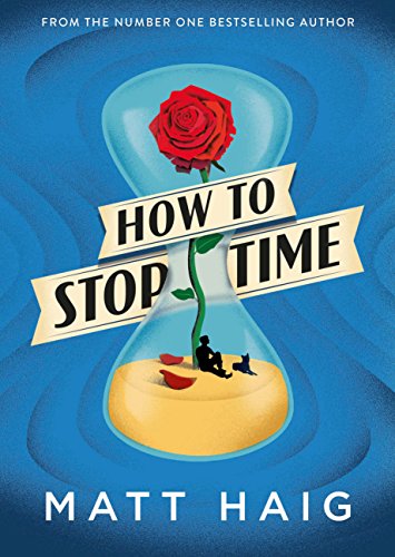 Image for HOW TO STOP TIME - Signed First Edition