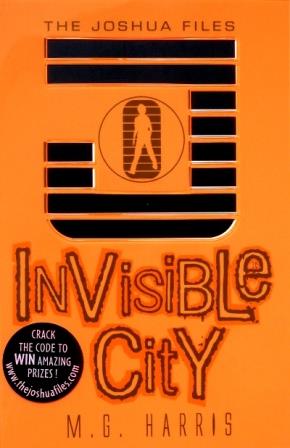 Image for INVISIBLE CITY, THE JOSHUA FILES 1 - Signed, Lined, Dated & Stamped + POSTCARD