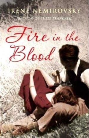 Image for FIRE IN THE BLOOD Triple Signed UK First Edition [Signed by Denise Epstein, Sandra Smith & Olivier Philipponnat