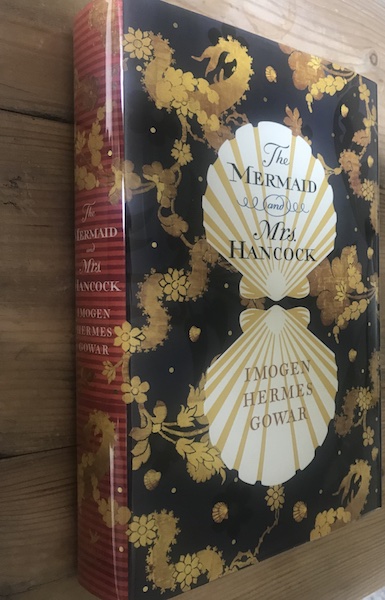 Image for THE MERMAID and MRS HANCOCK - Signed & Dated First Edition
