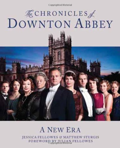Image for THE CHRONICLES OF DOWNTON ABBEY First Edition, Signed by Jessica Fellowes & 4 of the cast & crew
