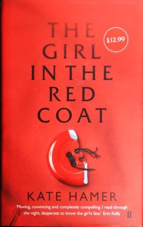 Image for THE GIRL IN THE RED COAT - Signed,Lined & Dated First edition + Sampler